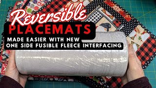 Quilted Placemats are easy with this new fleece interfacing [upl. by Weidman311]