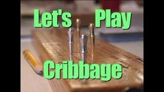 eAwakening  Lets Play Cribbage [upl. by Ayerdna896]