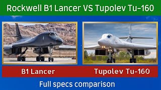 B1 Lancer vs Tupolev Tu160  Full specs comparison 2023 [upl. by Alokin863]