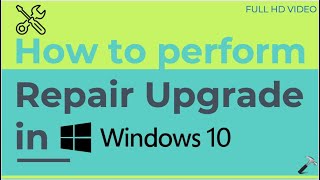 Perform repair upgrade in Windows 10 using ISO file [upl. by Nomla]