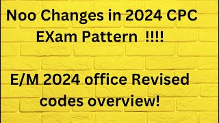 CPC 2024 Exam Pattern And EM 2024 Revisied Codes overview  cpc cpc2024 [upl. by Novonod]