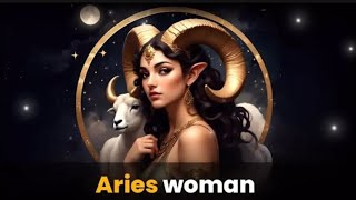 Aries Woman personality  zodiac Edition [upl. by Eloci]