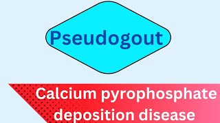 Pseudogout Calcium Pyrophosphate Deposition Disease Causes Symptoms and Treatment [upl. by Jeanelle]