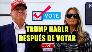 Ultimas Noticias TRUMP HABLA DESPUÉS DE VOTAR  RETRASO DE RESULTADOS [upl. by Nonnek]