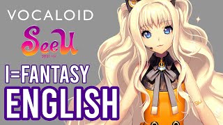 IFantasy • VOCALOID SeeU 4th Demo Song • ENGLISH COVER  Tara St Michel [upl. by Alor527]