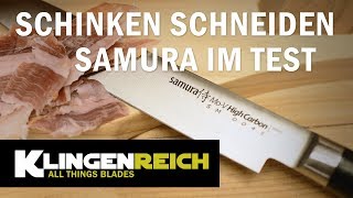 Klingenreich  Schinken schneiden  Samura im Test [upl. by Yoccm746]