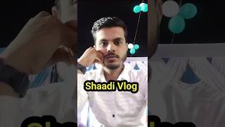 Shaadi Me Kya Kya Khaya 🤤।। Mini Vlog 62365।। shorts minivlog vlog shaadi [upl. by Dud409]