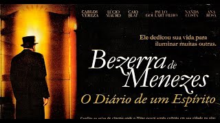 Filme Espírita Bezerra de Menezes  O Diário de um Espírito [upl. by Guntar500]