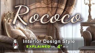 ROCOCO  Interior Design Style Explained by Retro Lamp [upl. by Eralc]