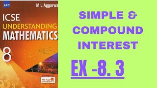 simple and compound interest class 8EX83ml aggarwal [upl. by Licec]