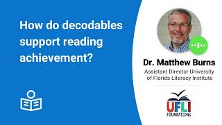 How do decodables support reading achievement [upl. by Latrell516]