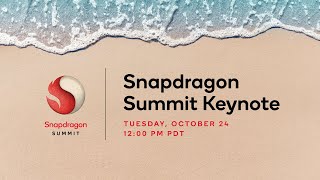 Snapdragon Summit 2023 Keynote Livestream [upl. by Arrek]