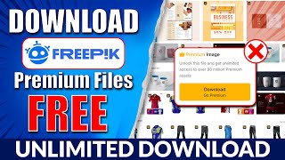 Freepik Premium Element 100 Free in 2024  How to Download Freepik Premium Files Free [upl. by Ydeh]