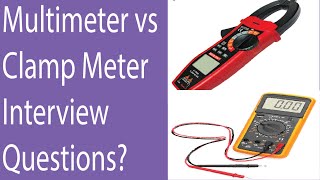 Multimeter vs Clamp meter  Interview Questions [upl. by Sile]