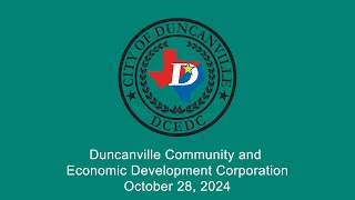 Duncanville Community and Economic Development Corporation Regular Meeting for October 28 2024 [upl. by Nyladnor]