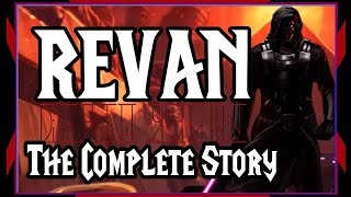 REVAN  THE COMPLETE STORY [upl. by Mittel465]