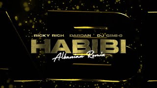 Ricky Rich Dardan amp DJ GimiO – Habibi Albanian Remix Official Lyric Video [upl. by Ettenay]