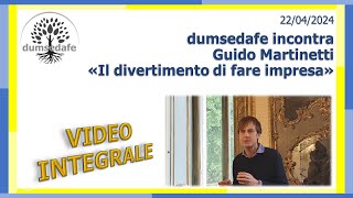 22042024  dumsedafe incontra Guido Martinetti video dellevento [upl. by Fransis]