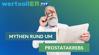 Entlarvt Mythen rund um Prostatakrebs [upl. by Boser]