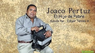 El Hijo de Pobre  Joaco Pertuz amp Luchito Daza [upl. by Bellina]