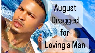 August Alsina Being Dragged For ‘Coming Out’ With A Man [upl. by Laersi]