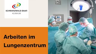 Das Lungenzentrum stellt sich vor  Arbeiten im SchwarzwaldBaar Klinikum [upl. by Hijoung]