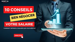 10 Conseils pour négocier votre salaire comme un Pro [upl. by Esaertal]