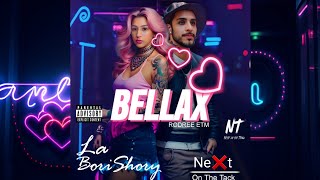 BellaX Explicit Rodree ETM x LaBoriShory Prodby NE❌️t On The Track [upl. by Fidellas]