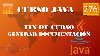 Curso Java Fin de curso Generar documentación Vídeo 276 [upl. by Idnahc]