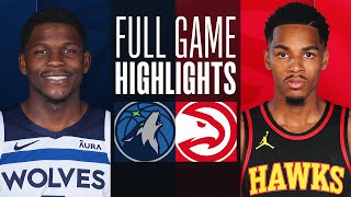 TIMBERWOLVES at HAWKS  FULL GAME HIGHLIGHTS  October 30 2023 [upl. by Resay]