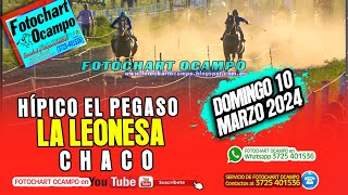 HÍPICO EL PEGASO  LA LEONESA CHACO Resumen de la Reunión del 10032024 [upl. by Ritz745]