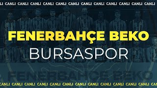 Fenerbahçe Beko 10766 Bursaspor  Hazırlık Maçı [upl. by Helve]