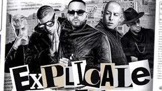 Yandel Bad Bunny amp Noriel  Explícale Remix feat Cosculluela amp Brytiago [upl. by Ynaffets]