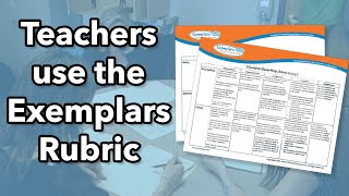 EXEMPLARS  Educators Using the EXEMPLARS Math Rubric [upl. by Katalin583]