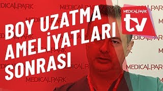 Boy Uzatma Ameliyatı Sonrası Medical Park TV [upl. by Nocaed]