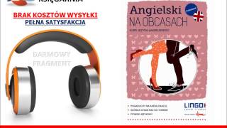 KURS ANGIELSKIEGO  ANGIELSKI NA OBCASACH  Gabriela Oberda  AudioBook do słuchania MP3 [upl. by Septima655]