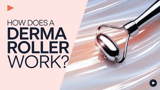 How Does a Derma Roller Work  The Science Behind It [upl. by Alamap]