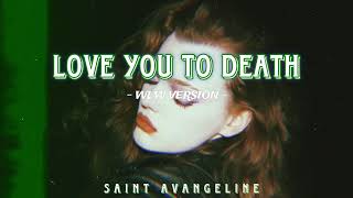 Type O Negative  Love You to Death Saint Avangeline Version [upl. by Katie955]