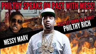 Philthy Rich Says it’s No ISSUE wit Messy Marv Reaction Just felt let down as a fan 🔥💣💨💨 [upl. by Nath]