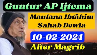 Maulana Ibrahim Sahab Dewla  Guntur Andhra Pradesh Ijtema  10 February 2024 [upl. by Okomot842]