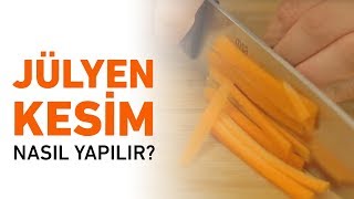 Jülyen Kesim Nasıl Yapılır  Jülyen Doğrama Nedir [upl. by Katherine801]