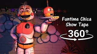 360° Funtime Chica Show Tape  Five Nights at Freddys Sister Location SFM VR Compatible [upl. by Milissent]