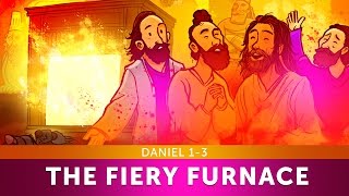 The Fiery Furnace with Shadrach Meshach and Abednego  Daniel 13  Sunday School Lesson For Kids [upl. by Russel]