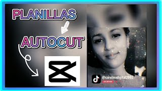 como Crear Planillas y Anuncios en CapCut Usando AutoCut📲 [upl. by Ford788]