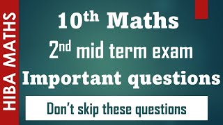 10th maths 2nd mid term exam important questions study motivation  hiba maths [upl. by Bernice244]