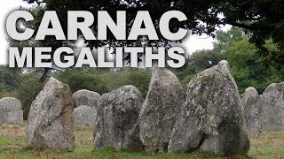 Carnac Megaliths the Worlds Largest Prehistoric Stones Collection [upl. by Eem]