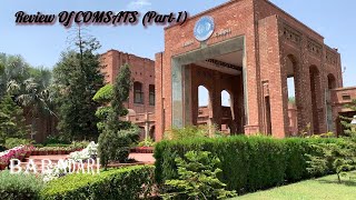 Review of Comsats University Lahore campus part 1M Zeeshan Ahmed NoorAhmed Majeed Tariq Shahzad [upl. by Larrie783]