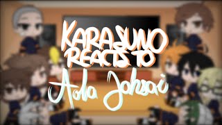 Haikyuu reacts ¦Karasuno reacts to Aoba Johsai¦ [upl. by Finella]