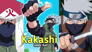 🔥Kakashi New Hindi Rap by sk vibes 🎤 Hindi Anime Rap [upl. by Omrellig]