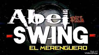 5  ABEL DEL SWING [upl. by Hachmann198]